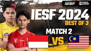 INDONESIA vs MALAYSIA - MATCH 2 | GROUP STAGE | IESF ASIA REGIONAL QUALIFIERS 2024