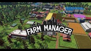 Farm Manager 2018.СТРАДА - напряженная летняя работа во время косьбы, жатвы и уборки!