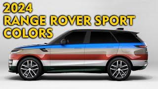 United Colors of 2024 Range Rover Sport!