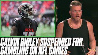 Calvin Ridley Suspended AT LEAST One Season For Betting On NFL Games | Pat McAfee Reacts