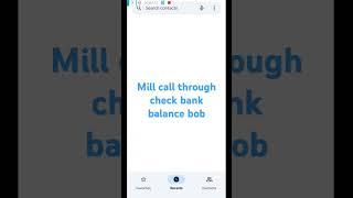 how to check Bank balance mill call through to smham isse Bob ka Bank balance asani  se check karte